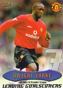 Dwight Yorke Manchester United 2003 Topps Premier Gold All/Time Record #AT12